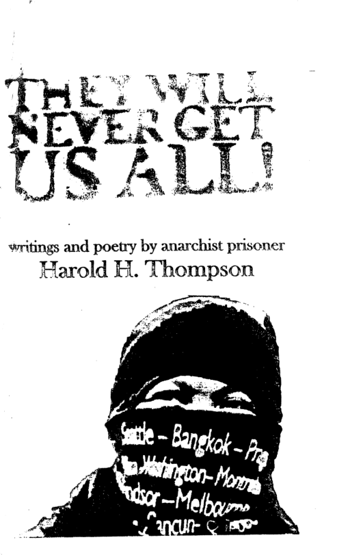 writings and poetry by anarchist prisoner  Harold H. Thompson  